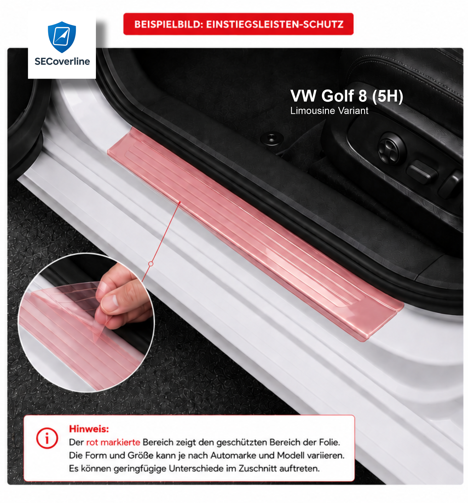Einstiegsleisten Schutzfolie für VW Golf 8 – transparenter Kratzschutz für die Einstiegsleisten gegen Kratzer und Gebrauchsspuren.